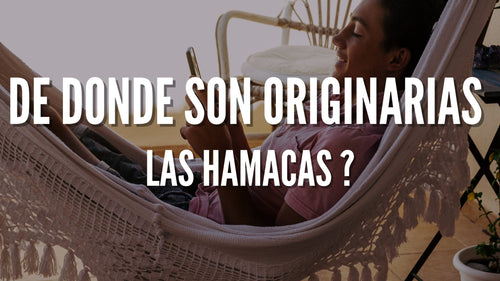 De donde son originarias las hamacas ?